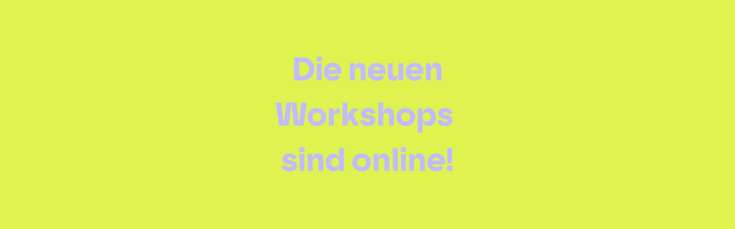 Das neue Workshopprogramm 2025/26 ist da!